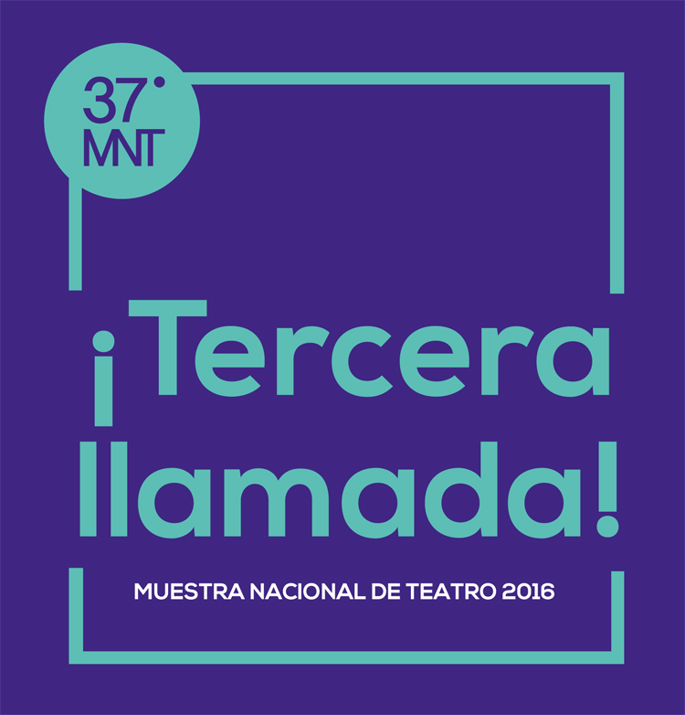 Muestra Nacional de Teatro 2016, en San Luis Potosí